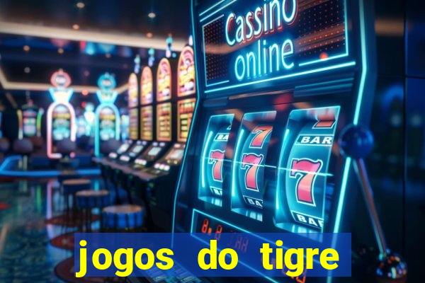 jogos do tigre plataforma nova